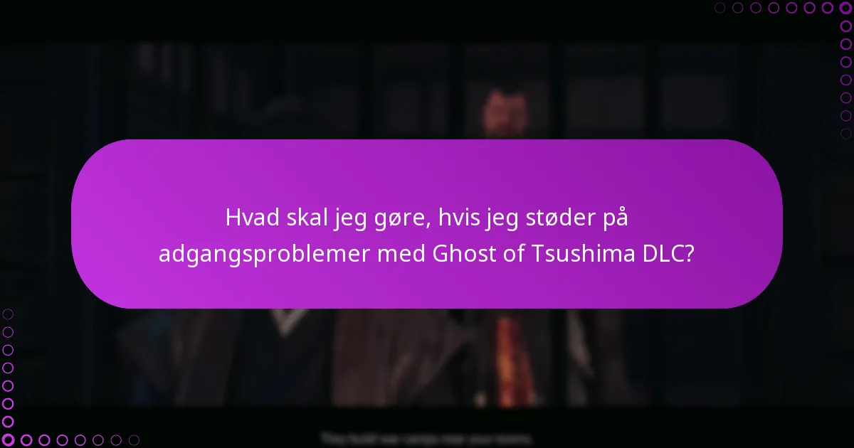 Hvad er forskellene mellem standard- og specialudgave DLC for Ghost of Tsushima?