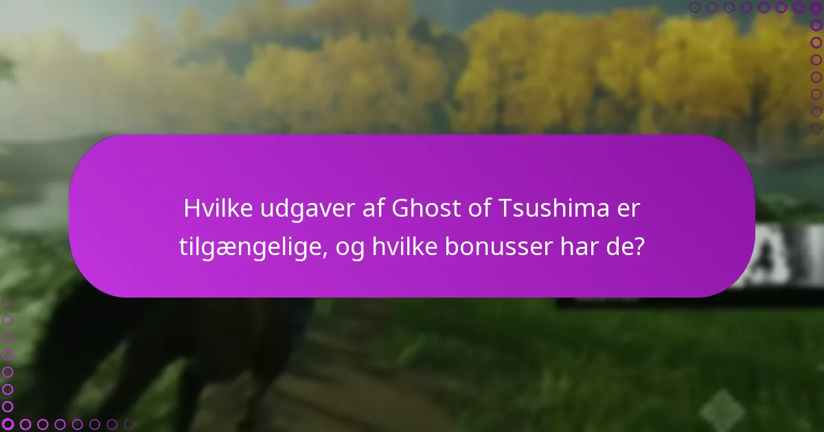 Hvad er de bedste praksisser for at håndtere downloads af Ghost of Tsushima?