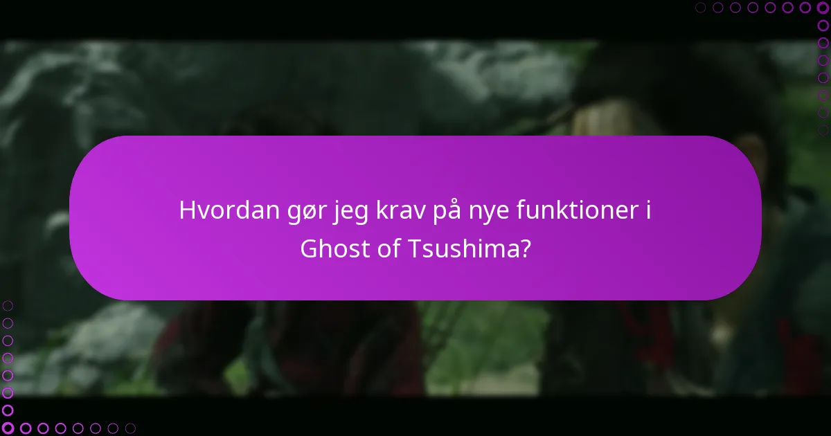 Hvad er de bedste praksisser for at håndtere rettigheder i Ghost of Tsushima?